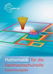 Mathematik f&uuml;r die Fachhochschulreife Gesamtband