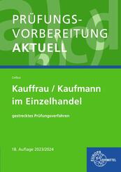 Pr&uuml;fungsvorbereitung aktuell - Kauffrau/Kaufmann im Einzelhandel