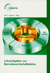 Lehraufgaben zur Betriebswirtschaftslehre