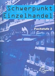 Schwerpunkt Einzelhandel, Fachstufe 2