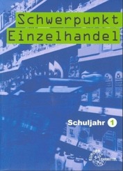 Schwerpunkt Einzelhandel Schuljahr 1