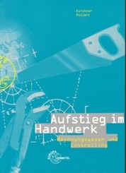 Aufstieg im Handwerk: Rechnungswesen und Controlling