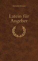 Latein f&uuml;r Angeber
