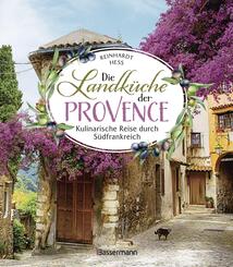 Die Landk&uuml;che der Provence