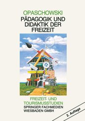 P&auml;dagogik und Didaktik der Freizeit