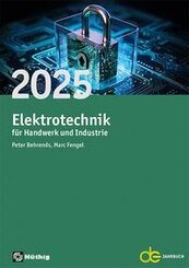 Jahrbuch für das Elektrohandwerk: Jahrbuch für das Elektrohandwerk / Elektrotechnik für Handwerk und Industrie 2025