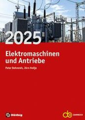 Jahrbuch für Elektromaschinenbau + Elektronik: Jahrbuch für Elektromaschinenbau + Elektronik / Jahrbuch für Elektromaschinen und Antriebe 2025