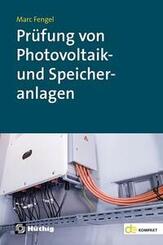 Pr&uuml;fung von Photovoltaik- und Speicheranlagen