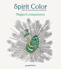 Spirit Color: &Uuml;ber 60 Ausmalmotive kolorieren - Magisch entspannen