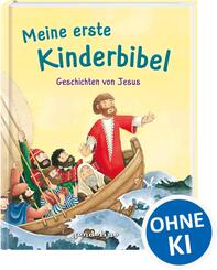Meine erste Kinderbibel - Geschichten von Jesus