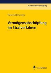 Verm&ouml;gensabsch&ouml;pfung im Strafverfahren