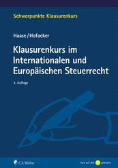 Klausurenkurs im Internationalen und Europ&auml;ischen Steuerrecht