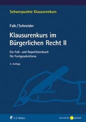 Klausurenkurs im B&uuml;rgerlichen Recht II