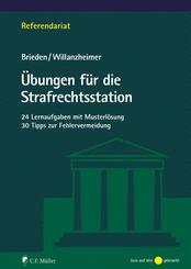 &Uuml;bungen f&uuml;r die Strafrechtsstation