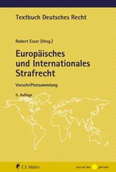 Europ&auml;isches und Internationales Strafrecht