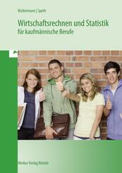 Wirtschaftsrechnen und Statistik