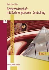 Betriebswirtschaft mit Rechnungswesen | Controlling