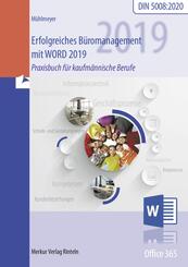 Erfolgreiches B&uuml;romanagement mit Word 2019