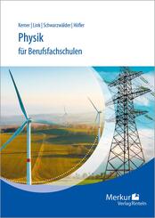 Physik f&uuml;r Berufsfachschulen