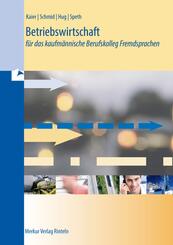 Betriebswirtschaft f&uuml;r das kaufm&auml;nnische Berufskolleg Fremdsprachen