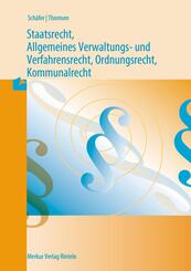 Staatsrecht, Allgemeines Verwaltungs- und Verfahrensrecht,