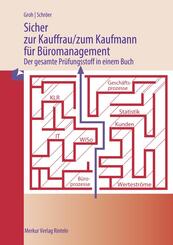 Sicher zur Kauffrau/zum Kaufmann f&uuml;r B&uuml;romanagement