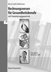Rechnungswesen f&uuml;r Gesundheitsberufe