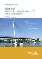 Arbeitsheft - Mathematik - Jahrgangsstufen 1 und 2