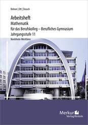 Arbeitsheft Mathematik f&uuml;r das Berufskolleg - Berufliches Gymnasium