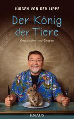Der K&ouml;nig der Tiere