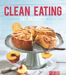 Clean Eating - Das Backbuch (eBook, ePUB)