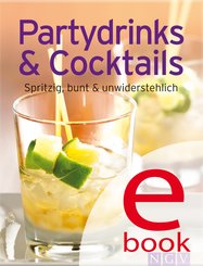 Partydrinks & Cocktails (eBook, ePUB)