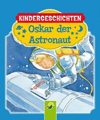 Oskar, der Astronaut (eBook, ePUB)