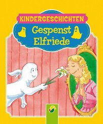 Gespenst Elfriede (eBook, ePUB)