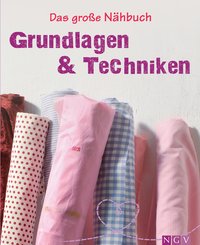 Das große Nähbuch - Grundlagen & Techniken (eBook, ePUB)
