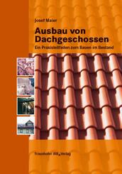 Ausbau von Dachgeschossen.