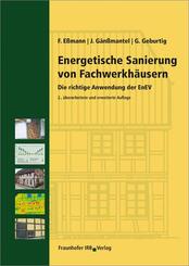 Energetische Sanierung von Fachwerkh&auml;usern.