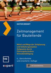 Zeitmanagement f&uuml;r Bauleitende