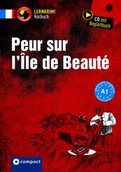 Peur sur l'ile de la Beaut&eacute;, 1 Audio-CD
