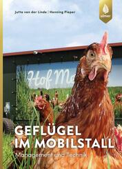 Gefl&uuml;gel im Mobilstall
