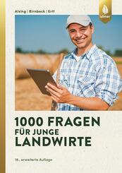 1000 Fragen f&uuml;r junge Landwirte