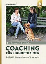 Coaching f&uuml;r Hundetrainer
