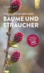Steinbachs Naturf&uuml;hrer B&auml;ume und Str&auml;ucher