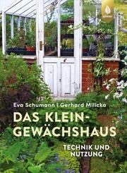 Das Kleingew&auml;chshaus