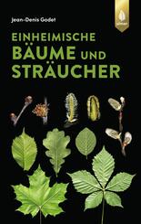 Einheimische B&auml;ume und Str&auml;ucher