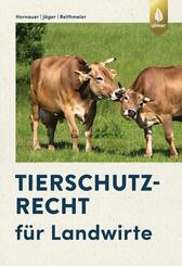 Tierschutzrecht f&uuml;r Landwirte
