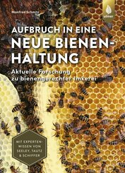 Aufbruch in eine neue Bienenhaltung (eBook, ePUB)