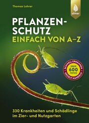 Pflanzenschutz einfach von A bis Z (eBook, ePUB)