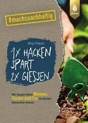 1 x hacken spart 2 x gie&szlig;en