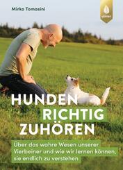 Hunden richtig zuh&ouml;ren